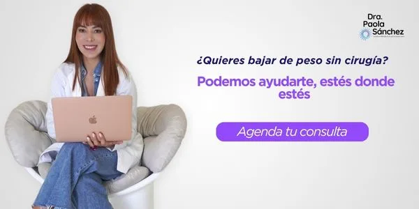 Métodos para bajar de peso sin cirugía - Dra. Paola Sánchez
