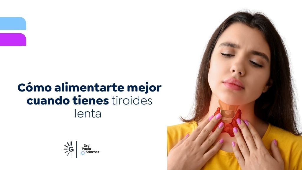 Tiroides lenta - DRA. PAOLA SÁNCHEZ