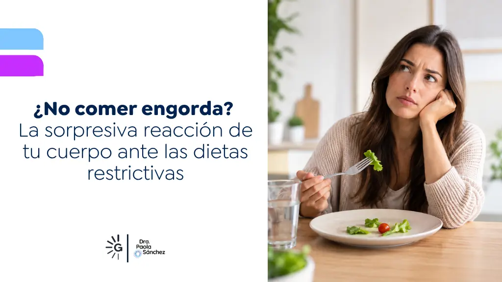 No comer engorda - Dra. Paola Sánchez - Bogotá, Colombia
